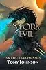 The Story of Evil - An Epic Fantasy Saga