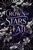 Crown of Stars and Fate