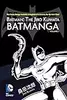 Batman: The Jiro Kuwata Batmanga, Vol. 1