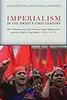 Imperialism in the Twenty-First Century: Globalization, Super-Exploitation, and Capitalism's Final Crisis
