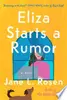 Eliza Starts a Rumor