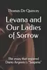 Levana and Our Ladies of Sorrow