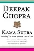 Kama Sutra: Including the Seven Spiritual Laws of Love