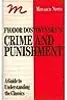 Fyodor Dostoyevsky's Crime and Punishment
