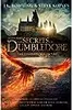 Fantastic Beasts: The Secrets of Dumbledore: The Original Screenplay