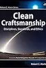 Clean Craftsmanship: Disciplines, Standards, and Ethics