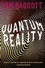 Quantum Reality: The Quest for the Real Meaning of Quantum Mechanics - a Game of Theories
