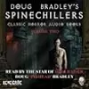 Doug Bradley's Spinechillers, Vol. 2