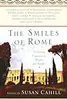 The Smiles of Rome: A Literary Companion for Readers and Travelers