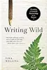 Writing Wild: Forming a Creative Partnership with Nature