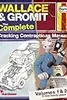 Wallace & Gromit: The Complete Cracking Contraptions Manual - Volumes 1 & 2