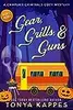 Gear, Grills, & Guns