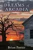 Dreams of Arcadia
