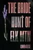 The Bride Hunt of Elk Mountain