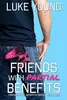 Friends With Partial Benefits