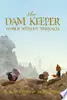The Dam Keeper, Book 2