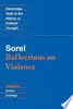 Sorel: Reflections on Violence