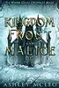 A Kingdom of Frost and Malice: Crowns of Magic Universe