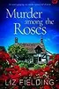 Murder Among the Roses