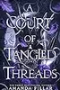 A Court of Tangled Threads