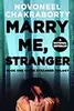 Marry Me, Stranger