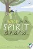 A Voice for the Spirit Bears