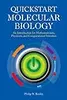 Quickstart Molecular Biology: An Introductory Course for Mathematicians, Physicists, and Engineers