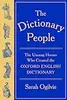 The Dictionary People: The Unsung Heroes Who Created the Oxford English Dictionary