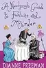 A Newlywed’s Guide to Fortune and Murder