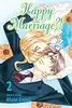 Happy Marriage?!, Vol. 2