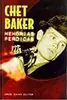 Memórias Perdidas - Chet Baker