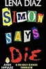 Simon Says Die