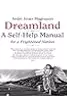 Dreamland - A Self-Help manual