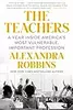 The Teachers: A Year Inside America's Most Vulnerable, Important Profession