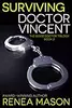 Surviving Doctor Vincent