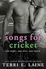 Songs for Cricket