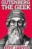 Gutenberg the Geek