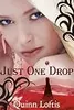 Just One Drop