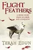 Flight Feathers : A Short Story From Algardis and Courtlight