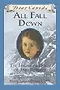All Fall Down: The Landslide Diary of Abby Roberts