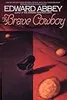 The Brave Cowboy: An Old Tale in a New Time