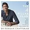 The 4 Pillar Plan: How to Relax, Eat, Move, Sleep Your Way to a Longer, Healthier Life