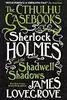 Sherlock Holmes and the Shadwell Shadows