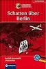 Schatten über Berlin : Learnkrimi Deutsch
