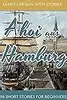 Learn German With Stories: Ahoi aus Hamburg - 10 Short Stories For Beginners