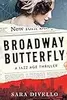 Broadway Butterfly