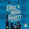The Curse of the House of Foskett