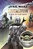 Star Wars: The Mandalorian – This is the Way