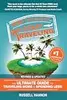 Stop Dreaming Start Traveling: The Ultimate Guide to Traveling More and Spending Less - Revised & Updated