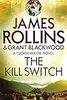 The Kill Switch [Paperback] [Jan 01, 1633] ROLLINS JAMES